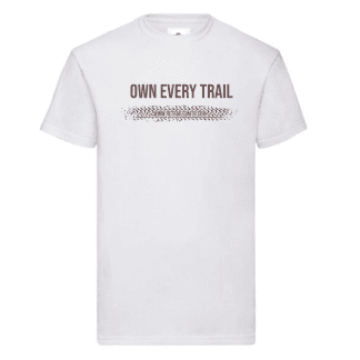 own every trail T-shirt Chocolate on white