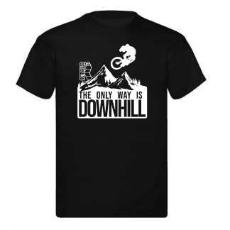 Everybody wants to go Downhill MTB T-shirt White on Black
